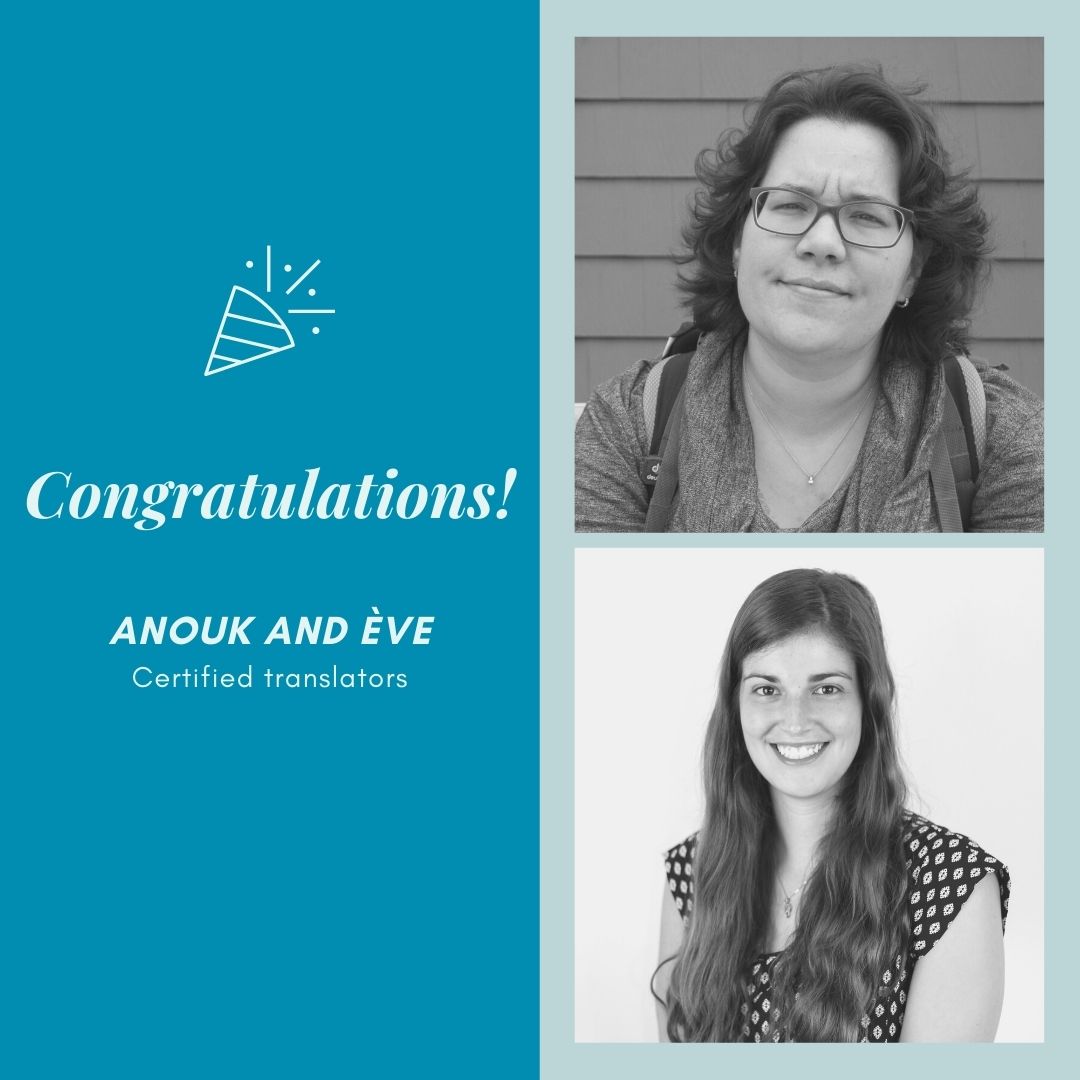 Congratulations to Anouk and Ève, Our Newly Certified Translators!